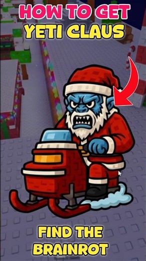 How To Get Yeti Claus In Find The Brainrot | Roblox