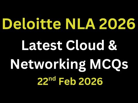 Deloitte NLA 2026 Preparation | Computer Science MCQ Questions Series | Networking | Cloud Computing