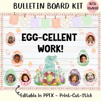 Egg-cellent Work Easter Bulletin Board Kit | Editable Classroom Decor