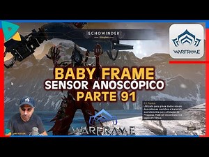 BabyFrame 91 onde pegar Sensor Anoscópico que são adquiridos por desmontar o peixe Echowinders
