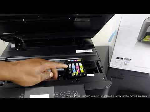 EPSON EXPRESSION HOME XP 5100 SETTING & INSTALLATION OF THE INK TANKS