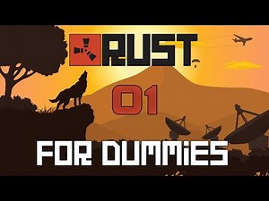 RUST for Dummies ► #01 ► Einführung grundlegende Steuerung [German Deutsch]