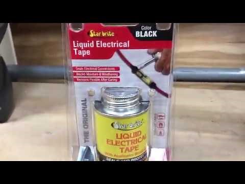 Star brite liquid electrical tape.