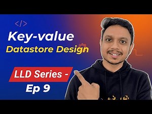 Key Value Datastore Design | Low Level Design in Java | System Design Interview Preparation