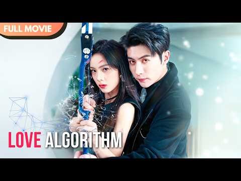 [ENG SUB] Love Algorithm | FULL Episodes #cdrama #mustwatch #Minidrama