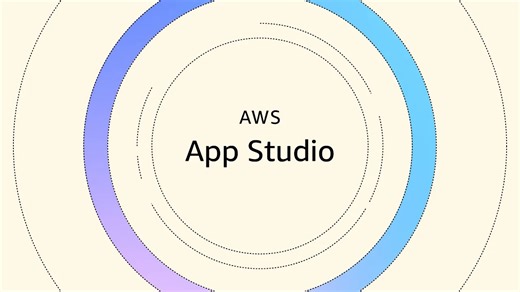 亚马逊云科技：用AWS App Studio打造生成式AI应用
