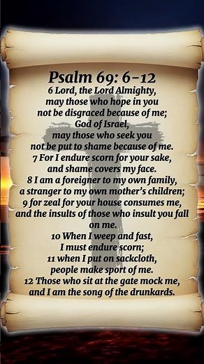 Psalm 69:6-12 – Zeal for God Brings Reproach