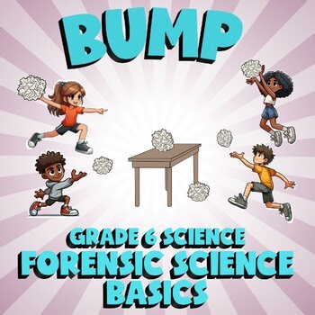 Forensic Science Basics BUMP Science Game - No Prep Grade 6 Review