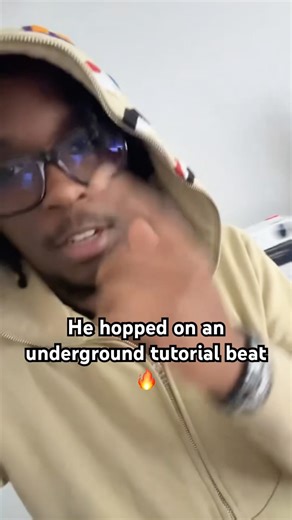 He hopped on an underground tutorial beat 🔥