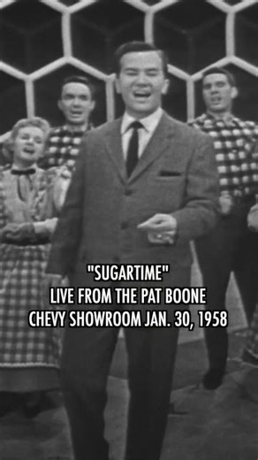 Pat Boone - Sugartime (Live On The Pat Boone Chevy Showroom, January 30, 1958)