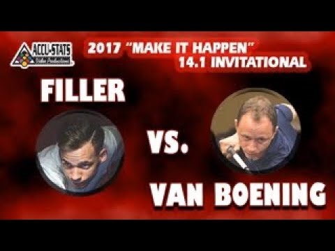 JOSHUA FILLER vs SHANE VAN BOENING - 2017 Make It Happen Straight Pool Invitational