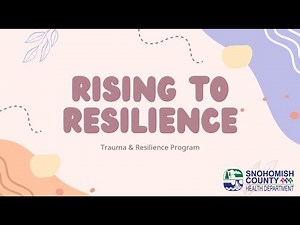 Course 2: Rising to Resilience - ACEs, Trauma, and PCEs