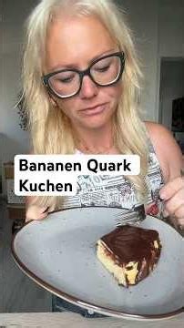 Schnelles Bananen Quark Kuchen