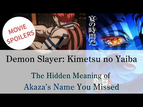 【Demon Slayer Kimetsu no Yaiba】The Hidden Meaning of Akaza's Name You Missed