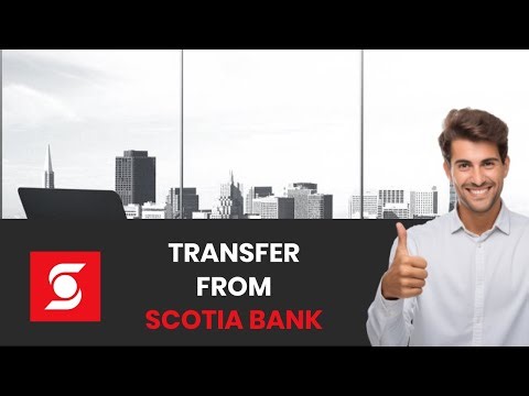 How to QUICKLY TRANSFER Funds From Scotia Bank to Another Bank (FULL GUIDE)