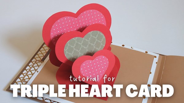 Triple Heart Card - Tutorial