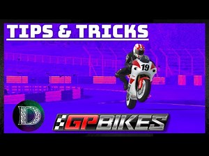 GP BIKES - 5 TIPS FOR NEW PLAYERS