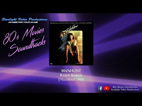 Manhunt - Karen Kamon ("Flashdance", 1983)