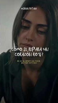 ¿Cómo se repara un corazón roto?