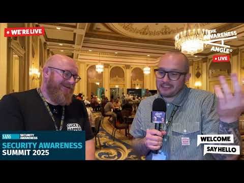 Ant Davis & James Mountford - The Awareness Angle Live @ SANS Awareness Summit 2025 - Chicago, USA