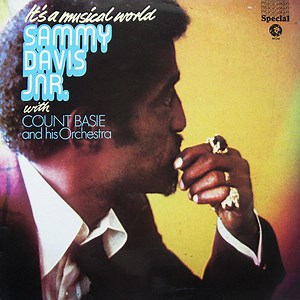 Sammy Davis Jnr. With Count Basie And His Orchestra - It's A Musical World