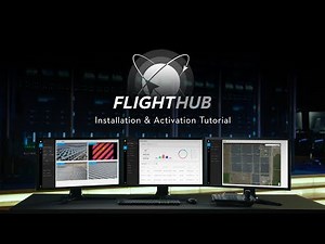How to Install and Activate the Private Cloud Access for DJI FlightHub