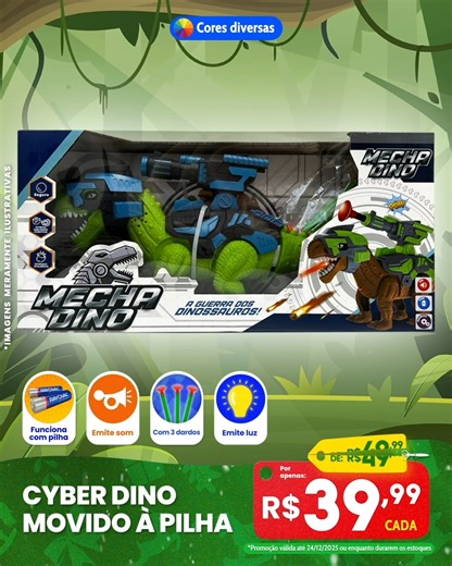 O Amigão on Instagram: "Os presentes perfeitos para a criançada! 🎁✨ Com o nosso Cyber Dino e o Dragon Rage, você garante muita diversão e alegria para os pequenos nesse Natal! Corra até uma de nossas unidades e aproveite nossa super promoção! Confira a disponibilidade do produto: CYBER DINO MOVIDO À PILHA - R$ 39,99 (Cód: 7908164706475) DRAGON RAGE MOVIDO À PILHA - R$ 39,99 (Cód: 7908164706482) 📍 NOVA IGUAÇU 📍 CAMPO GRANDE 📍 SHOPPING VIA BRASIL 📍 CENTRAL DO BRASIL 📍 DUQUE DE CAXIAS (Calçad