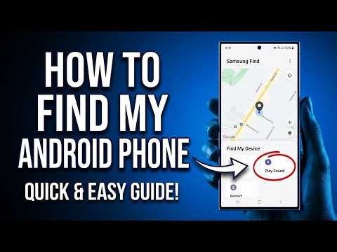 How to Find My Android Phone (2026 Official Offline Tracking Guide)