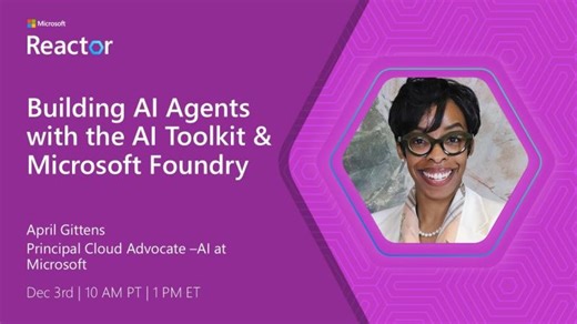 Building AI Agents with the AI Toolkit & Microsoft Foundry | Carlos Rafhael Satizabal Sanchez