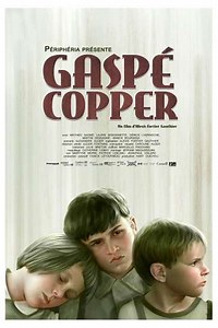 Gaspe Copper - Movie