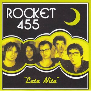 Rocket 455 - Late Nite