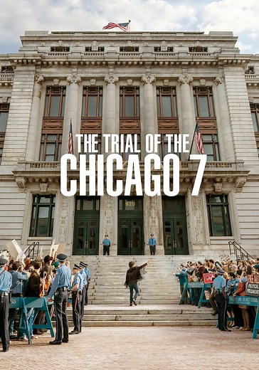 The Trial of the Chicago 7 - watch streaming online