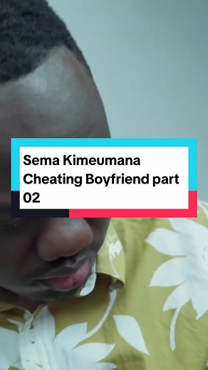 Sema Kimeumana Cheating Boyfriend part 02 #FYP #Butita #fyyyyyyyyyyyyyyyy #FYP #kenyancomendy
