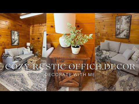 *NEW* RUSTIC OFFICE DECORATE WITH ME | COZY AND RUSTIC OFFICE DECORATING IDEAS