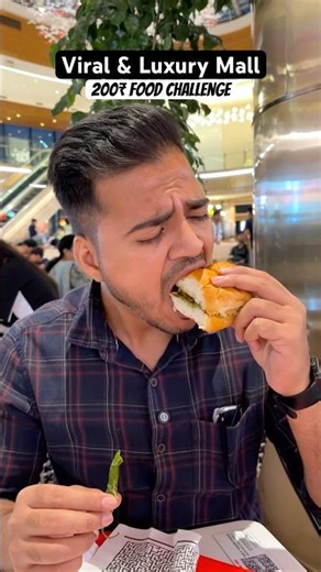 Delhi Viral & Luxury Mall 200₹ Food Challenge 😱🔥 #shorts #food
