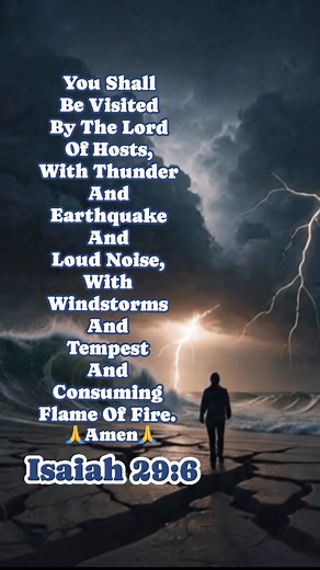 34 reactions · 40 shares | Isaiah 29:6 is a prophecy of divine judgment, where God, the "LORD of Hosts," will visit the unfaithful people of Jerusalem with overwhelming natural phenomena like thunder, earthquake, storm, and fire. By: The Bible Says / Open Bible / Bible Art #bible #bibleverse #biblestudy #christianity #everyoneシ゚ | Vilma Cruz Miel-Williams | Facebook
