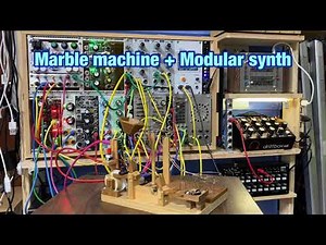 Marble machine + Modular synth