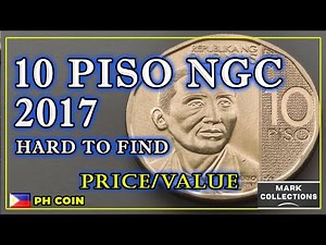 10 Piso NGC 2017 Hard to Find