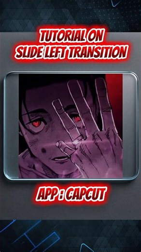 Tutorial on slide left transition #shorts #capcutedit #capcut