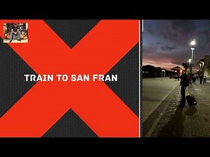 Amtrak Train Ride from Fresno to San Francisco.