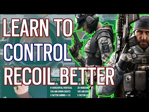 How To Control Recoil (Guide) | Rainbow Six Siege