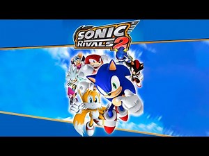 Sonic Rivals 2 - Longplay [No Commentary]