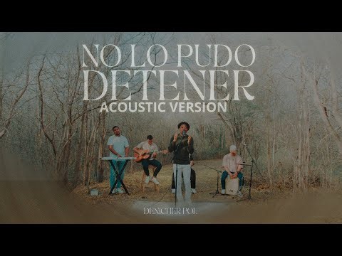 Denicher Pol - No lo pudo detener ( Acustico )