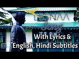 LBSNAA - Academy Song With Lyrics & Subtitles | English & HINDI Subtitles ッ| #LBSNAA | HD | CC |