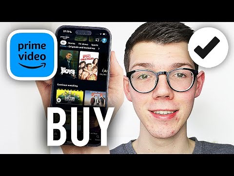 How To Buy Amazon Prime Video - Full Guide