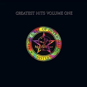 The Sisters of Mercy - Greatest Hits Volume One: A Slight Case of Overbombing