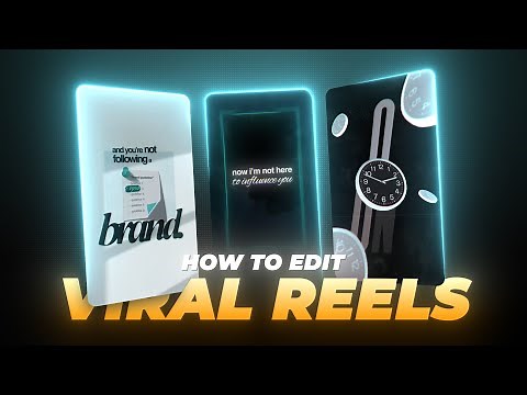 🔥How to Edit VIRAL REELS (The Complete GUIDE)