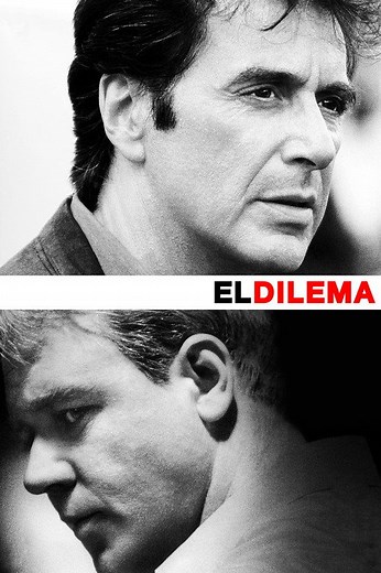 El dilema | Películas y Series La Vanguardia
