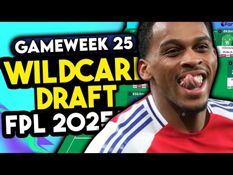 FPL GAMEWEEK 25 WILDCARD | BEST WILDCARD TEAM FOR GW25 | Fantasy Premier League Tips 2025/26