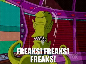 Freaks! Freaks! Freaks!